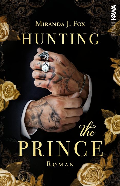 Miranda J. Fox: Hunting the Prince, Buch