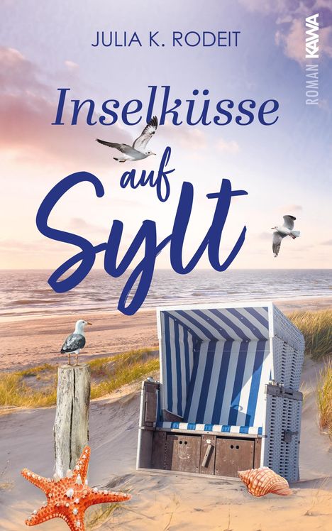 Julia K. Rodeit: Inselküsse auf Sylt, Buch