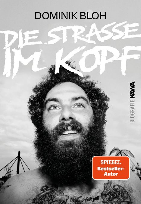 Dominik Bloh: Die Straße im Kopf, Buch