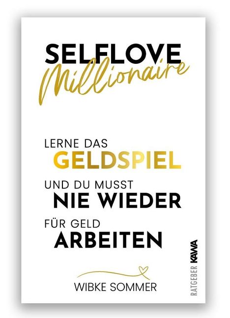 Wibke Sommer: Selflove Millionaire, Buch