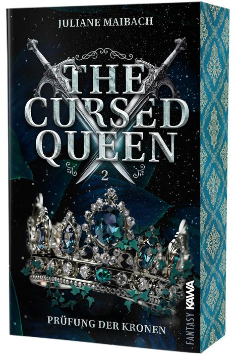 Juliane Maibach: The Cursed Queen | Prüfung der Kronen (Band 2), Buch
