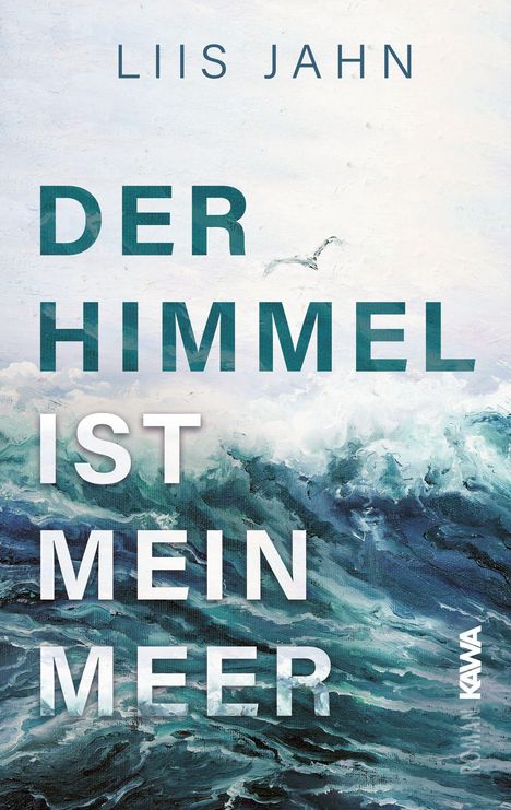 Liis Jahn: Der Himmel ist mein Meer, Buch