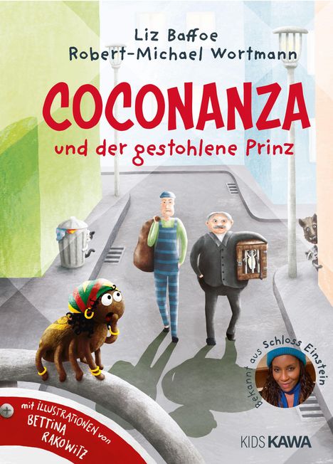 "Coconanza und der gestohlene Prinz" steht in großen roten Buchstaben. Eine bunte Szene mit drei skurrilen Figuren auf der Straße.
