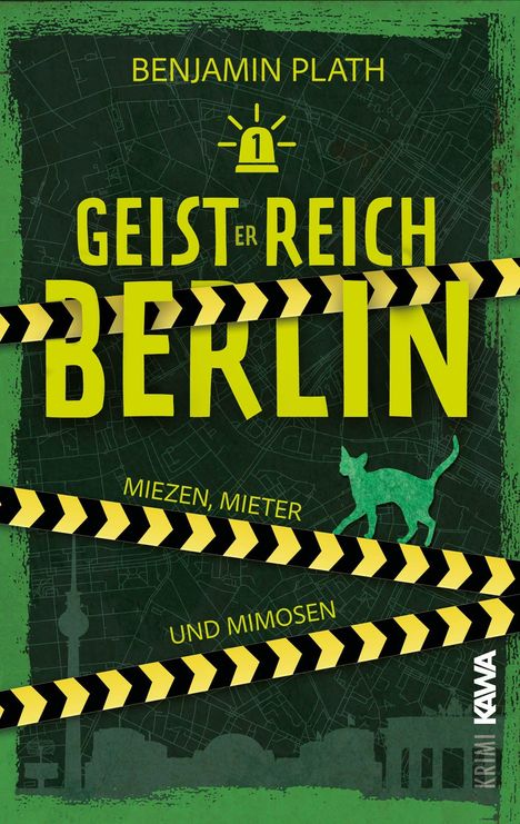 "Geisterreich Berlin", Buchcover mit Stadtplan, Katze, Absperrband, Titel von Benjamin Plath.