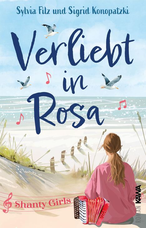 „Verliebt in Rosa“ in blauer Schrift. Eine Frau am Strand, umgeben von Möwen und Noten. „Shanty Girls“ unten links.