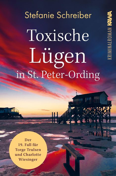„Toxische Lügen in St. Peter-Ording“ von Stefanie Schreiber. Abendstimmung mit Pfahlhäusern am Strand.