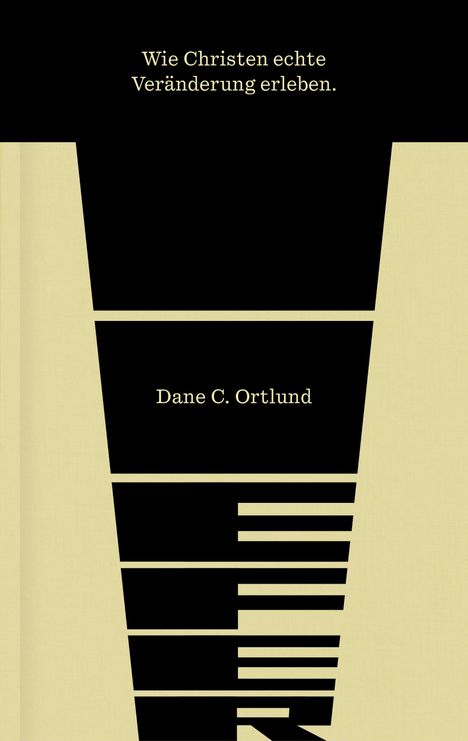 Dane Ortlund: Tiefer, Buch