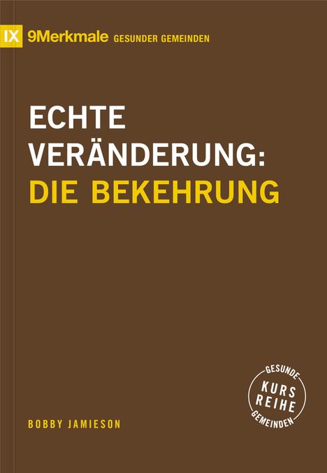 Bobby Jamieson: Echte Veränderung, Buch