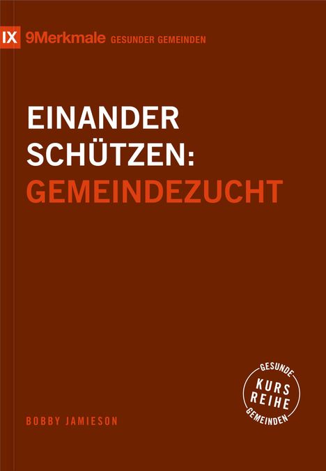 Bobby Jamieson: Einander schützen, Buch