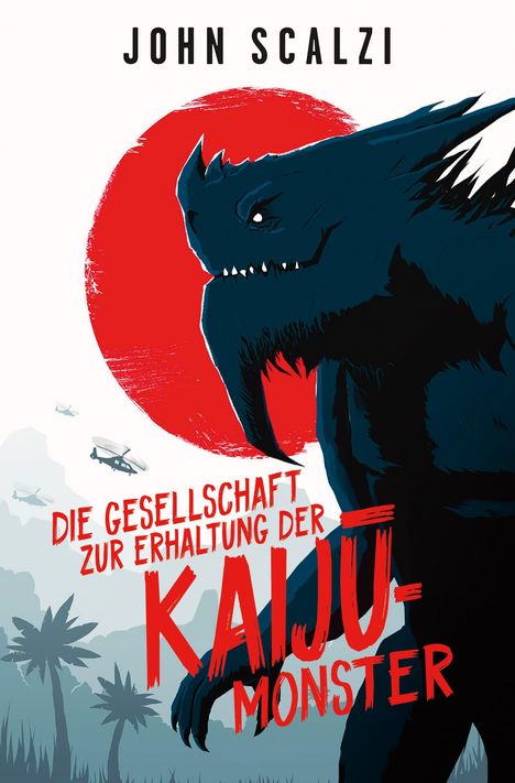 John Scalzi: Die Gesellschaft zur Erhaltung der Kaiju-Monster, Buch