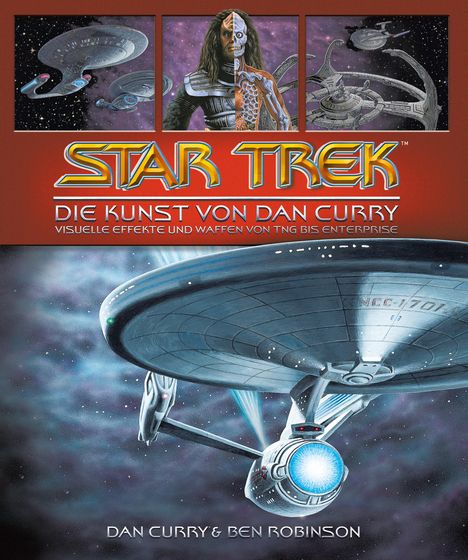 Dan Curry: Star Trek - Die Kunst von Dan Curry, Buch