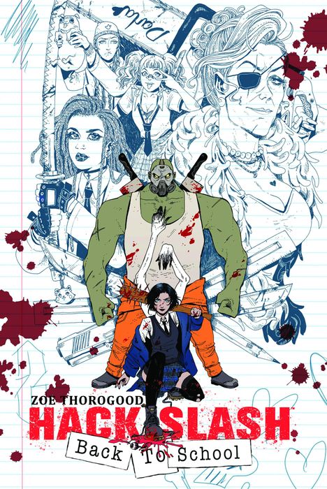 Zoe Thorogood: Hack/Slash: Back to School, Buch