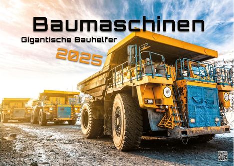 Baumaschinen - gigantische Bauhelfer - 2025 - Kalender DIN A3, Kalender