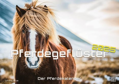 Pferdegeflüster - Der Pferdekalender - 2025 - Kalender DIN A2, Kalender