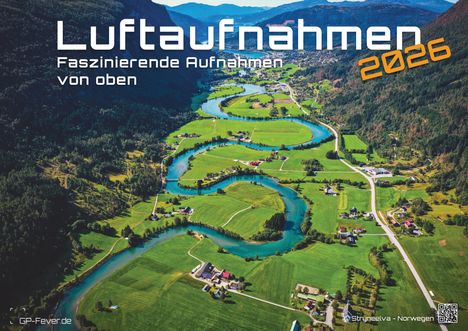 Luftaufnahmen - faszinierende Aufnahmen von oben - ABOVE - 2026 - Kalender DIN A3, Kalender
