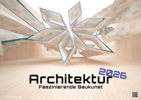 Architektur - faszinierende Baukunst - 2026 - Kalender DIN A2, Kalender
