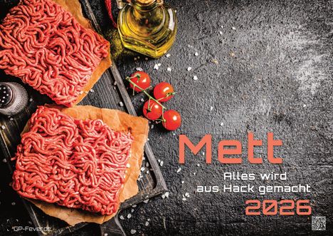 Mettkalender - Alles wird aus Hack gemacht - 2026 - Kalender DIN A3, Kalender
