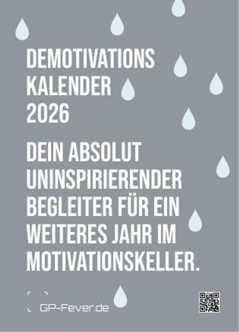 DEMOTIVATION 2026 - dein demotivierender Begleiter - Wochenkalender DIN A6, Kalender