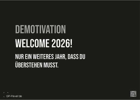 DEMOTIVATION 2026 - dein demotivierender Begleiter - Kalender DIN A3, Kalender