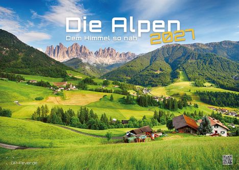Text: "Die Alpen. Dem Himmel so nah 2027." 
Eine idyllische Alpenlandschaft mit grünen Wiesen und Bergen im Hintergrund.