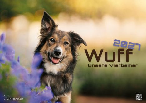 Text: "2027 Wuff Unsere Vierbeiner." Ein fröhlicher Hund neben violetten Blumen vor unscharfem, grünem Hintergrund.