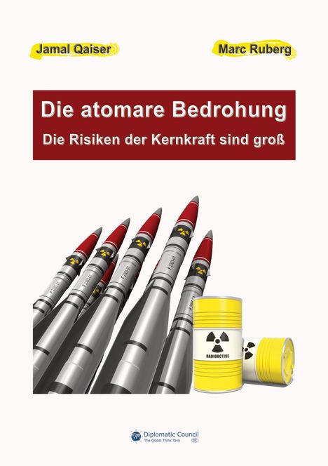 Jamal Qaiser: Die atomare Bedrohung, Buch