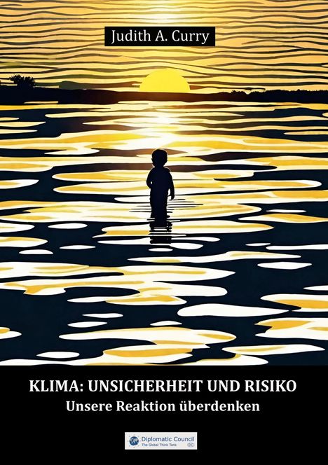 Judith Curry: Klima: Unsicherheit und Risiko, Buch