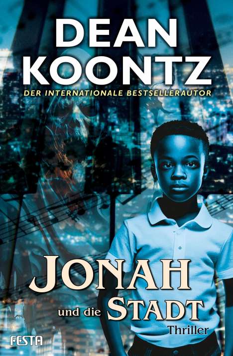 Dean Koontz: Jonah und die Stadt, Buch