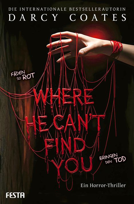 Darcy Coates: Where He Can't Find You, Buch
