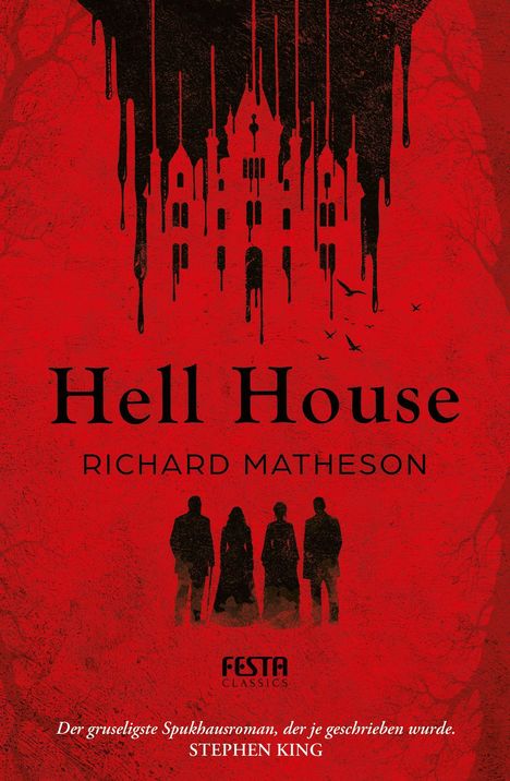 „Hell House“ von Richard Matheson. Vier Silhouetten vor schlossartiger Struktur, roter Hintergrund.
