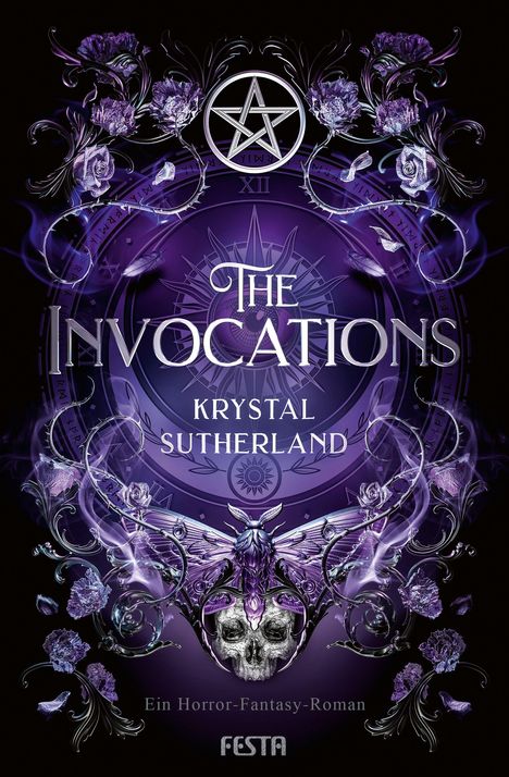 "The Invocations" Krystal Sutherland, Ein Horror-Fantasy-Roman. Purpur, Symbole, Pentagramm, dekorative Blumen.
