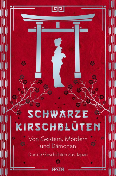 "Schwarze Kirschblüten. Von Geistern, Mördern und Dämonen. Dunkle Geschichten aus Japan." Silhouette einer Frau unter einem Torii.