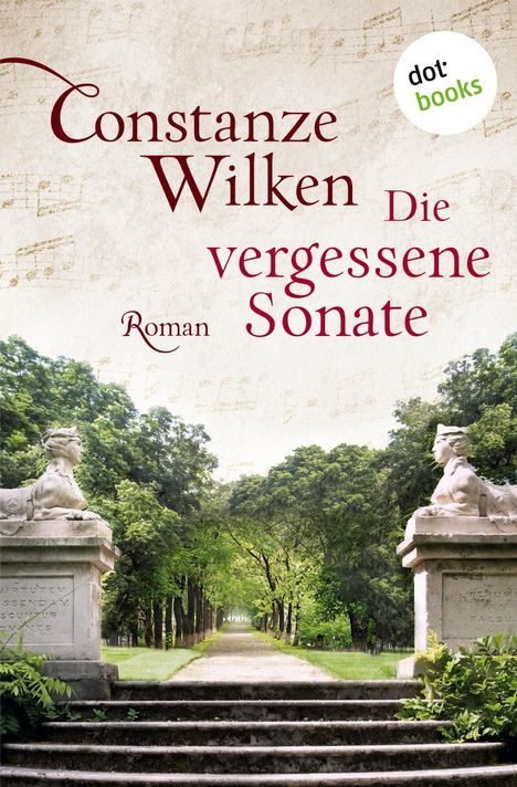 Constanze Wilken: Die vergessene Sonate, Buch