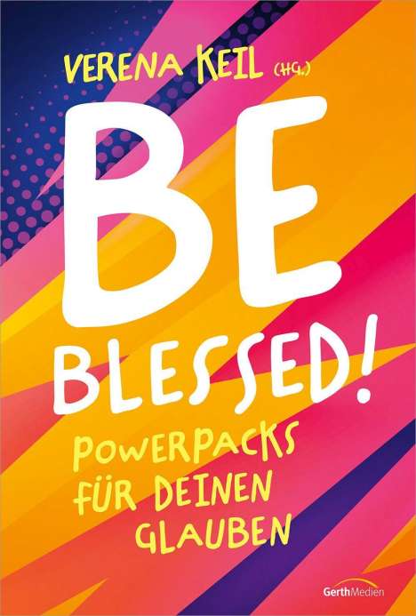 Be blessed!, Buch