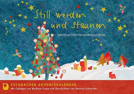 Antonie Schneider: Still werden und staunen, Buch