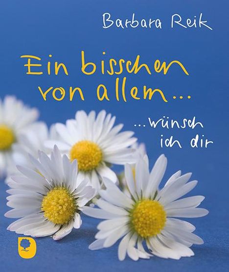 Barbara Reik: Ein bisschen von allem..., Buch