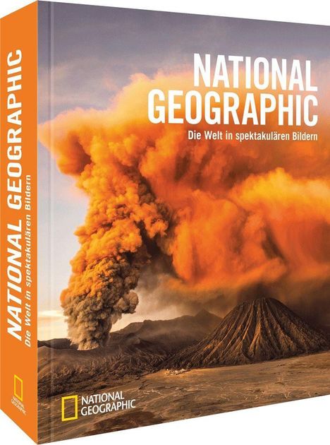 National Geographic - Die Welt in spektakulären Bildern, Buch