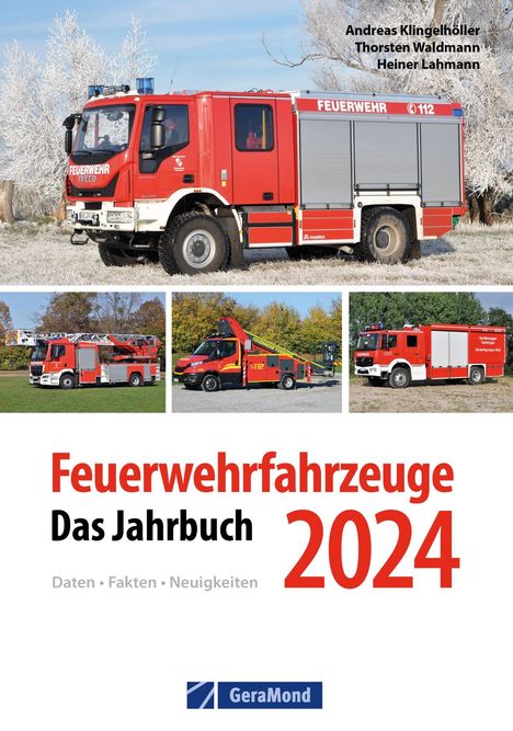 Andreas Klingelhöller: Feuerwehrfahrzeuge 2024, Buch