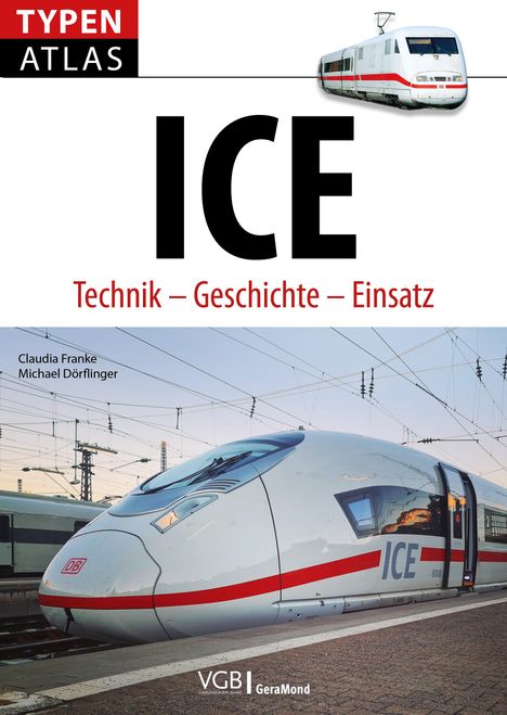 Claudia Franke: Typenatlas ICE, Buch