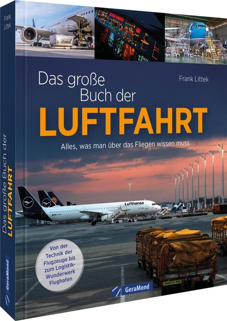 Frank Littek: Das große Buch der Luftfahrt, Buch