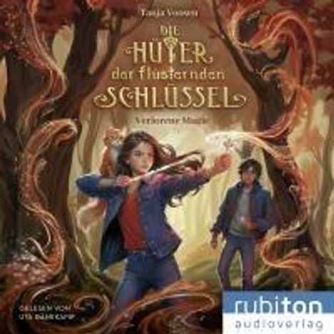 Tanja Voosen: Die Hüter der flüsternden Schlüssel (1). Verlorene Magie, MP3-CD