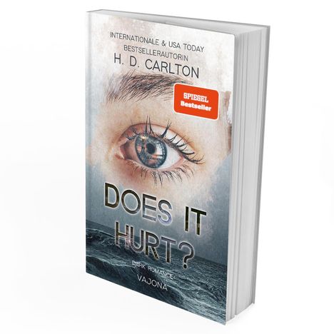 H. D. Carlton: Does It Hurt?, Buch