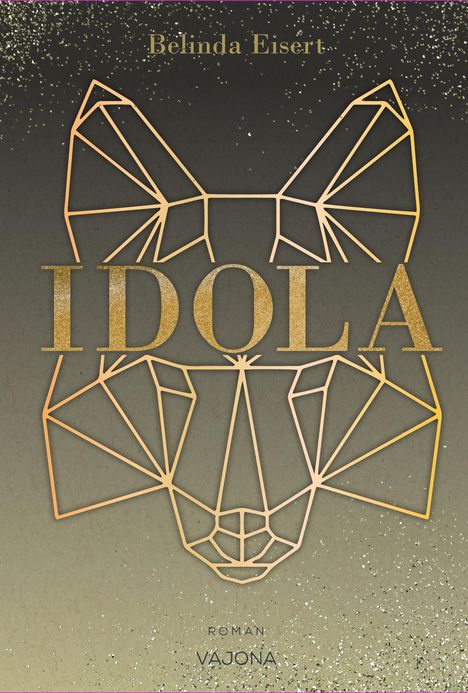 Belinda Eisert: Idola, Buch