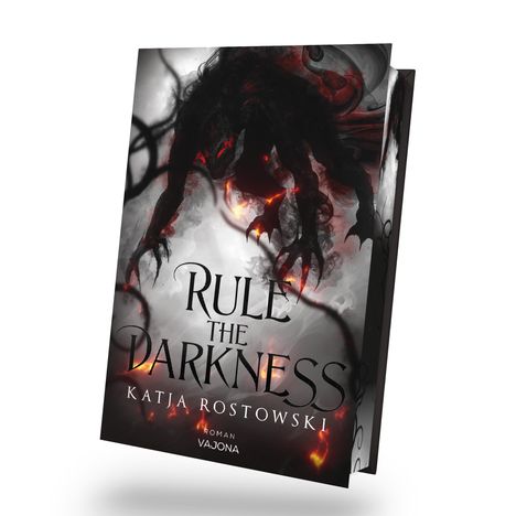 Katja Rostowski: Rule the Darkness, Buch