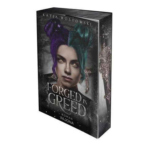 Katja Rostowski: Forged in Greed, Buch