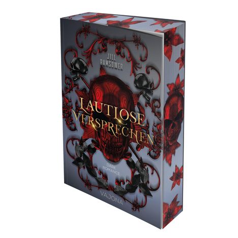 Buchcover mit rotem, verzierten Totenkopf und Pflanzenmotiven. Texte: "Jill Ramsower", "Lautlose Versprechen", "Dark Romance", "Vajona".