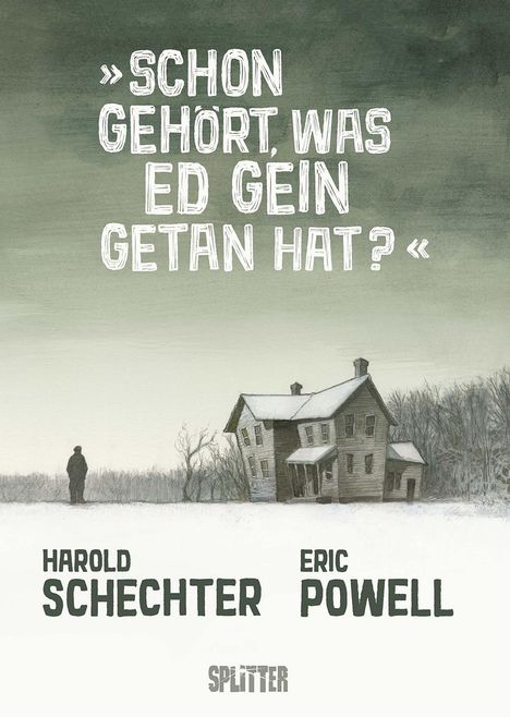 Harold Schechter: Schon gehört, was Ed Gein getan hat?, Buch