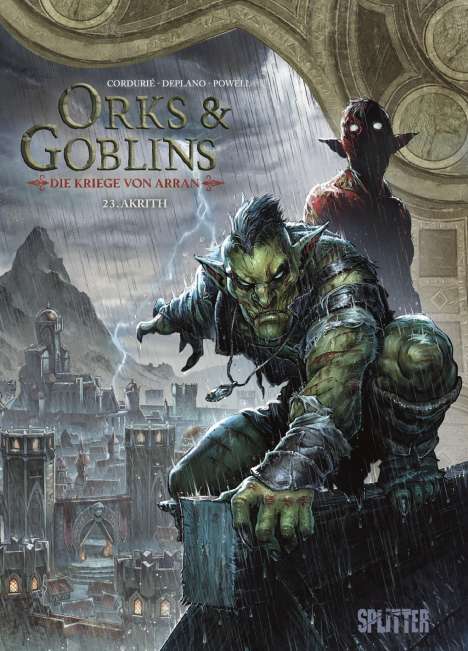 Sylvain Cordurié: Orks &amp; Goblins. Band 23 - Die Kriege von Arran, Buch