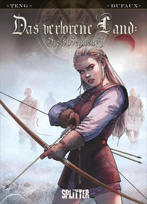 Jean Dufaux: Das verlorene Land: Die Sudennen. Band 3, Buch