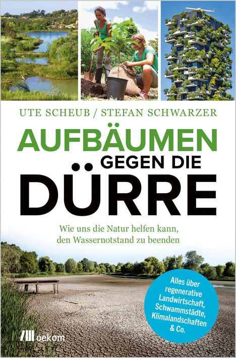 Stefan Schwarzer: Aufbäumen gegen die Dürre, Buch